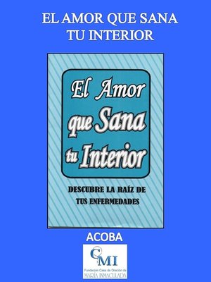 cover image of El amor que sana tu interior